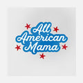All American Mama